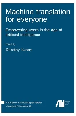 Traduzione automatica per tutti - Machine translation for everyone