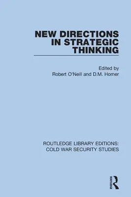 Nuove direzioni del pensiero strategico - New Directions in Strategic Thinking