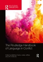 Il manuale Routledge del linguaggio nei conflitti - The Routledge Handbook of Language in Conflict