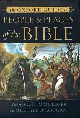 Guida di Oxford alle persone e ai luoghi della Bibbia - The Oxford Guide to People & Places of the Bible