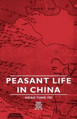 La vita contadina in Cina - Peasant Life in China