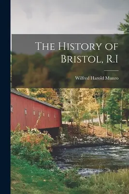 La storia di Bristol, R.I. - The History of Bristol, R.I