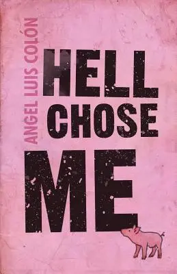 L'inferno ha scelto me - Hell Chose Me