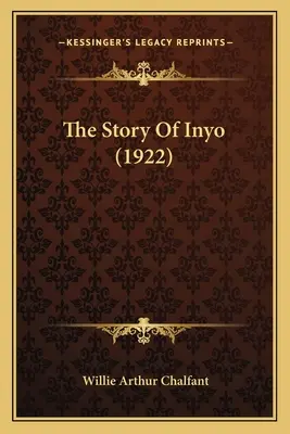 La storia di Inyo (1922) - The Story Of Inyo (1922)