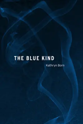 Il tipo blu - The Blue Kind