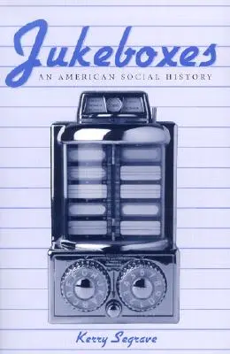 Jukebox: Una storia sociale americana - Jukeboxes: An American Social History
