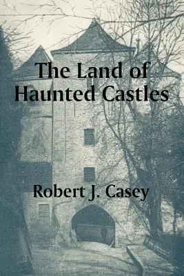Il paese dei castelli infestati - The Land of Haunted Castles