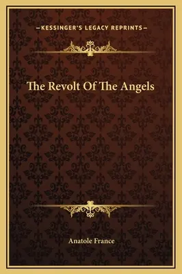 La rivolta degli angeli - The Revolt Of The Angels