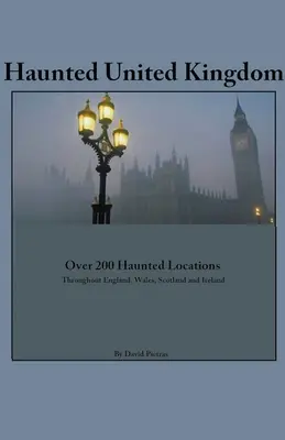 Regno Unito infestato - Haunted United Kingdom