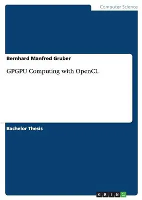 Calcolo GPGPU con OpenCL - GPGPU Computing with OpenCL
