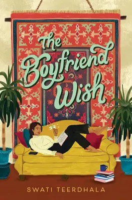 Il desiderio del fidanzato - The Boyfriend Wish