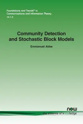 Rilevamento della comunità e modelli stocastici a blocchi - Community Detection and Stochastic Block Models