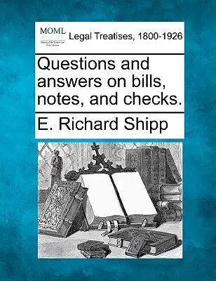 Domande e risposte su banconote, note e assegni. - Questions and Answers on Bills, Notes, and Checks.