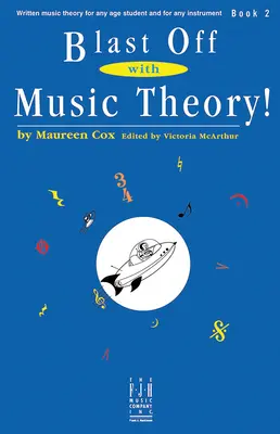 Esplodere con la teoria musicale! Libro 2 - Blast Off with Music Theory! Book 2