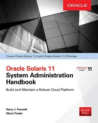 Manuale di amministrazione di sistema di Oracle Solaris 11.2 (Oracle Press) - Oracle Solaris 11.2 System Administration Handbook (Oracle Press)