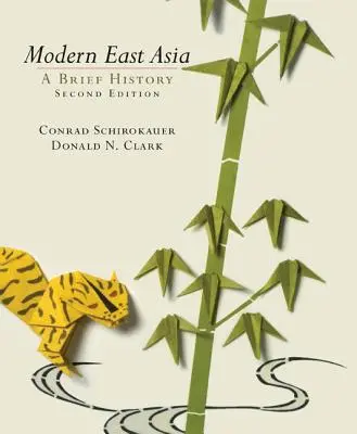 L'Asia orientale moderna: Breve storia - Modern East Asia: A Brief History