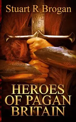 Eroi della Britannia pagana - Heroes of Pagan Britain