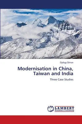 La modernizzazione in Cina, Taiwan e India - Modernisation in China, Taiwan and India