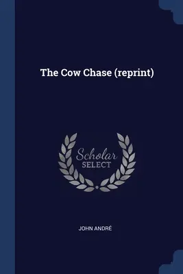 L'inseguimento delle mucche (ristampa) - The Cow Chase (reprint)