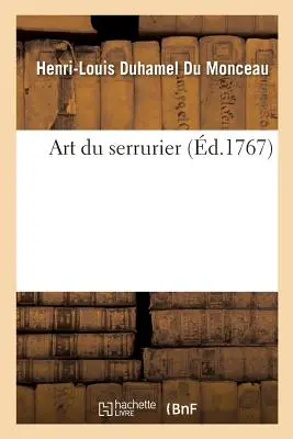 L'arte di Serrurier - Art Du Serrurier