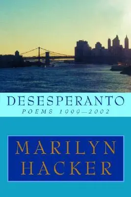 Desesperanto: Poesie 1999-2002 - Desesperanto: Poems 1999-2002