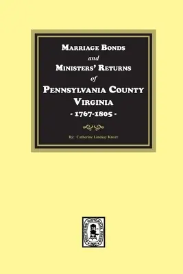 Contea di Pittsylvania, Virginia, 1767-1805, Atti di matrimonio e dichiarazioni dei ministri. - Pittsylvania County, Virginia, 1767-1805, Marriage Bonds and Ministers' Returns of.