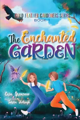 Il giardino incantato - The Enchanted Garden