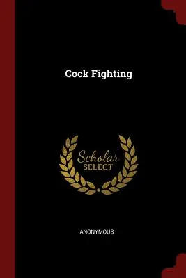 Combattimento tra galli - Cock Fighting