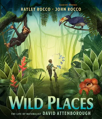 Luoghi selvaggi: La vita del naturalista David Attenborough - Wild Places: The Life of Naturalist David Attenborough