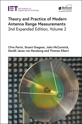 Teoria e pratica delle moderne misure di portata delle antenne - Theory and Practice of Modern Antenna Range Measurements