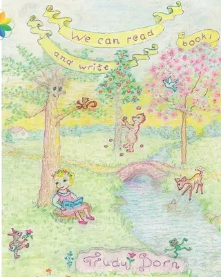 Sappiamo leggere e scrivere: Libro 1 - We Can Read and Write: Book 1