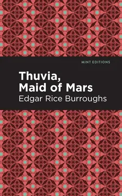 Thuvia, fanciulla di Marte - Thuvia, Maid of Mars