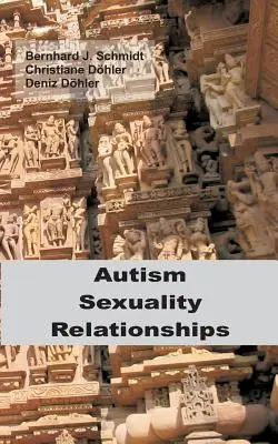 Autismo - Sessualità - Relazioni - Autism - Sexuality - Relationships