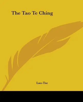 Il Tao Te Ching - The Tao Te Ching
