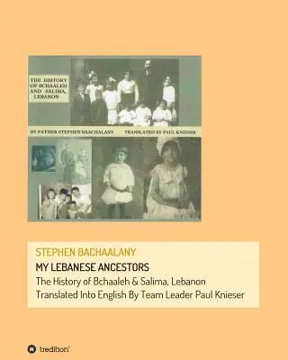 I miei antenati libanesi - My Lebanese Ancestors