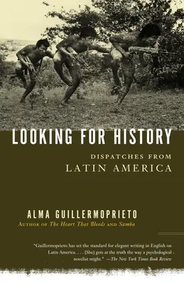Alla ricerca della storia: Dispacci dall'America Latina - Looking for History: Dispatches from Latin America