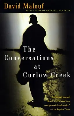 Le conversazioni a Curlow Creek - The Conversations at Curlow Creek
