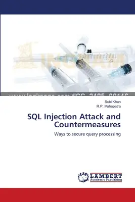 Attacco e contromisure di SQL Injection - SQL Injection Attack and Countermeasures