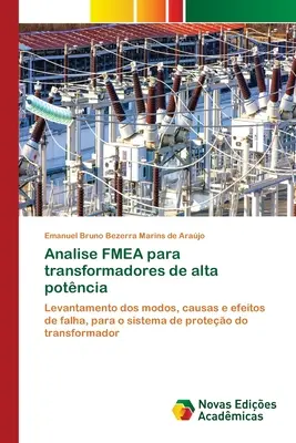 Analisi FMEA per trasformatori ad alta potenza - Analise FMEA para transformadores de alta potncia