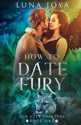 Come uscire con una furia - How to Date a Fury