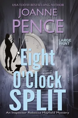 La spaccata delle otto [Large Print]: Un mistero dell'ispettore Rebecca Mayfield - Eight O'Clock Split [Large Print]: An Inspector Rebecca Mayfield Mystery