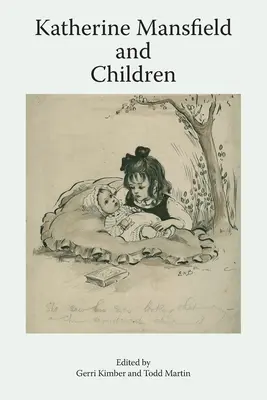 Katherine Mansfield e i bambini - Katherine Mansfield and Children