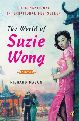Il mondo di Suzie Wong - The World of Suzie Wong