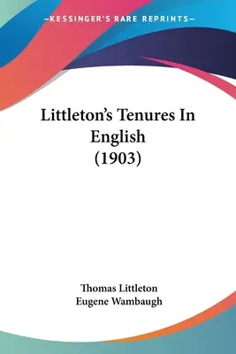 Le lezioni di inglese di Littleton (1903) - Littleton's Tenures In English (1903)