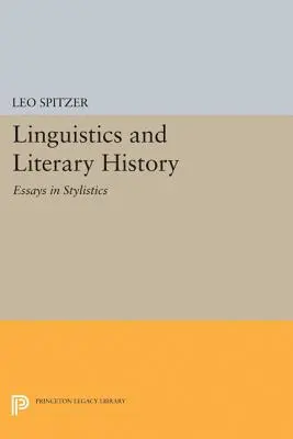 Linguistica e storia letteraria: Saggi di stilistica - Linguistics and Literary History: Essays in Stylistics