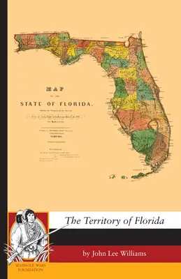 Il territorio della Florida - The Territory of Florida