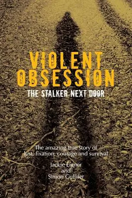 Ossessione violenta - Violent Obsession