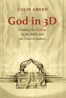 Dio in 3D: trovare la Trinità nella Bibbia e nei Padri della Chiesa - God in 3D: Finding the Trinity in the Bible and the Church Fathers