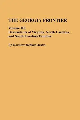 Georgia Frontiera: Volume III - Georgia Frontier: Volume III