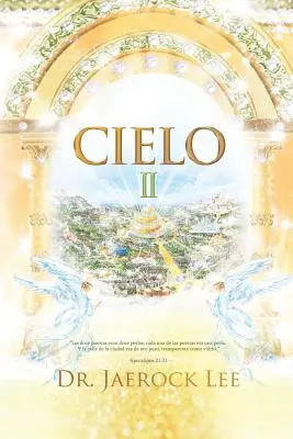 Cielo Ⅱ: Cielo Ⅱ - Cielo Ⅱ: Heaven Ⅱ